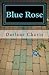 Blue Rose