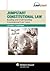 Jumpstart Constitutional Law: Reading and Understanding Constitutional Law Cases
