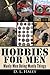 Hobbies For Men