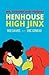 Henhouse High Jinx: Mr. Ste...