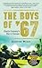 The Boys of ’67 by Andrew Wiest The Boys of ’67 by Andrew Wiest