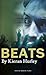 Beats (Oberon Modern Plays)