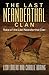 The Last Neanderthal Clan: ...