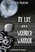 My Life with a Wounded Warr...