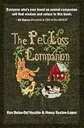 The Pet Loss Companion: Healing Advice from Family Therapists Who Lead Pet Loss Groups