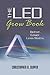 The LED Grow Book: Better. Easier. Less Watts.