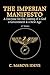 The Imperian Manifesto: A Doctrine for the Coming of a God, a Government & a New Age 2nd Edition