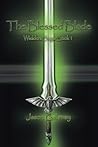 The Blessed Blade by Jason Gallaway
