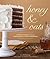 Honey & Oats by Jennifer Katzinger