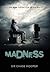 Madness by Chase Hooper