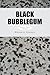 Black Bubblegum (Multilingual Edition)