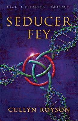 Seducer Fey (Paperback)