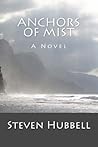 Anchors of Mist