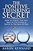 The Positive Thinking Secret