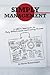 Simply Management: A CEO's Approach to Daily Effectiveness and Lasting Success