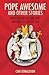 Pope Awesome and Other Stories