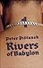 Rivers of Babylon (Rivers of Babylon, #1)