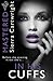 In His Cuffs (Mastered, #4)