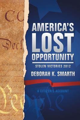 America's Lost Opportunity: Stolen Victories 2012