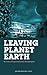 Leaving Planet Earth (Oberon Modern Plays)