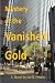 Mystery of the Vanished Gold