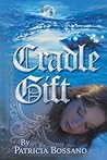 Cradle Gift (Faerie Legacy #2)