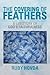 The Covering of Feathers: A...