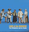 Land of the Morning: The Philippines and It's People Land of the Morning: The Philippines and It's People