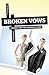Broken Vows: Divorce and th...