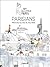 Parisians: What They Do, Think and Say