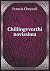 Chillingvvorthi Novissima by Francis Cheynell