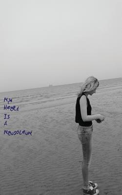 My Heart Is a Mausoleum/The Atmosfear of the Blank Door