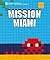 Mission Miami by Invader