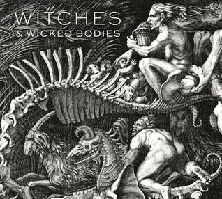 Witches and Wicked Bodies (Paperback)