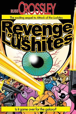 Revenge of the Lushites (War of the Lushites, #2)