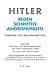 Juli 1928 - Februar 1929 (Hitler. Reden, Schriften, Anordnungen) (German Edition)