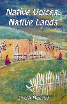Native Voices, Native Lands