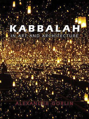 Kabbalah in Art and Architecture (Hardcover)