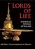 Lords of Life by Hrh Prince Chakrabogse