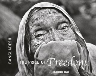 Bangladesh: The Price of Freedom (Hardcover)