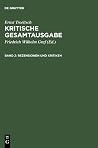 Rezensionen und Kritiken: (1894–1900) (Ernst Troeltsch Kristische Gesamtausgabe, 2) (German Edition) Rezensionen und Kritiken: (1894–1900) (Ernst Troeltsch Kristische Gesamtausgabe, 2) (German Edition)
