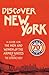 Discover New York, 1943: A Guide for the Men and Women of the Armed Forces (Old House Projects)