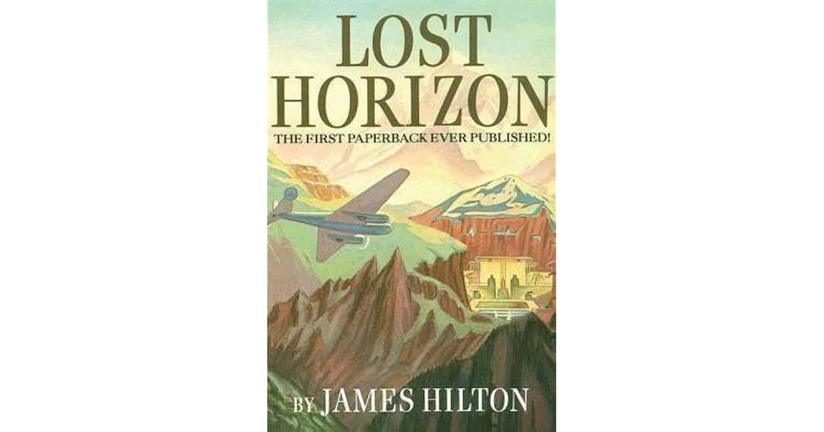 Lost Horizon by James Hilton