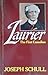 Laurier: The First Canadian