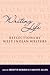 Writing Life: Reflections by West Indian Writers