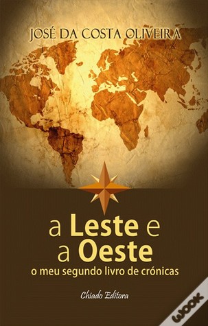 A Leste e a Oeste