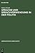 Sprache und Sprachverwendung in der Politik: Eine Einführung in die linguistische Analyse öffentlich-politischer Kommunikation (Germanistische Arbeitshefte, 39) (German Edition)