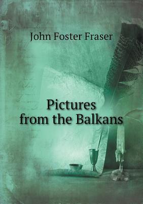 Pictures from the Balkans
