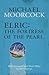 Elric: The Fortress of the Pearl (Elric Chronological Order, #2)