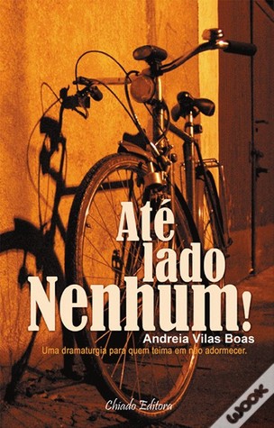 Até Lado Nenhum!